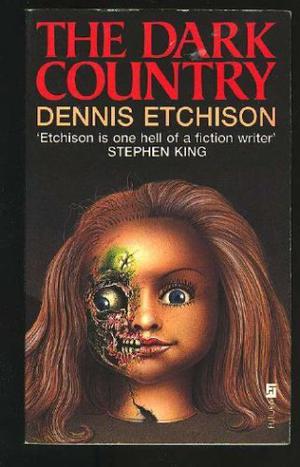 The Dark Country by Dennis Etchison