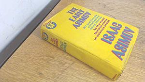 The Early Asimov, or Eleven Years of Trying (Early Asimov #1-3)