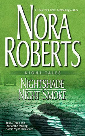Nightshade / Night Smoke (Night Tales #3-4)