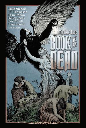 The Dark Horse Book of the Dead by Scott Allie, Mike Mignola