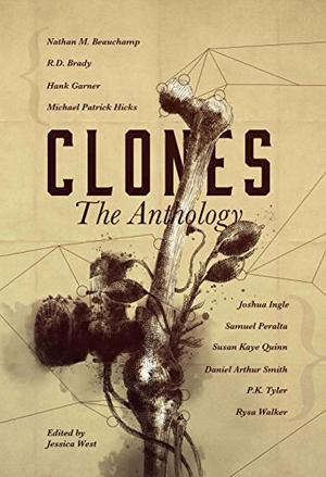 Clones: The Anthology (Frontiers of Speculative Fiction #1)