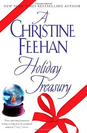 A Christine Feehan Holiday Treasury (Drake Sisters #includes )
