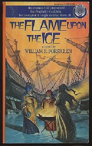 The Flame Upon the Ice (Ice Prophet #2)