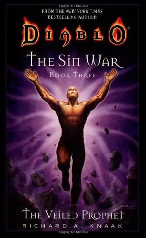 The Veiled Prophet (Diablo: The Sin War #3)