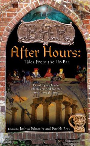 After Hours: Tales from the Ur-Bar (Ur-Bar #1)