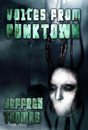 Voices from Punktown (Punktown #9)