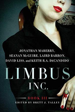 Limbus, Inc. - Book III (Limbus, Inc #3)