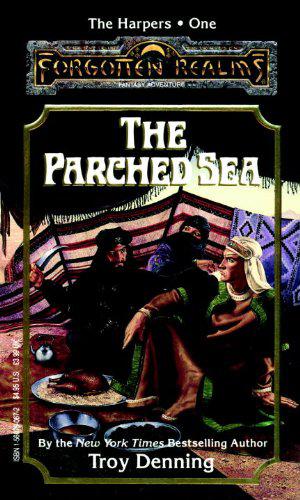 The Parched Sea (Forgotten Realms: The Harpers #1)