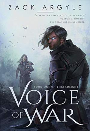 Voice of War (Threadlight #1)