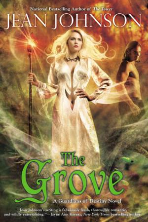 The Grove (Guardians of Destiny #2)
