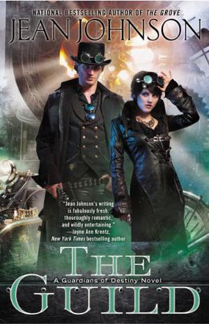 The Guild (Guardians of Destiny #3)