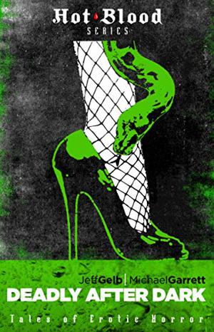 Deadly After Dark (Hot Blood #4)