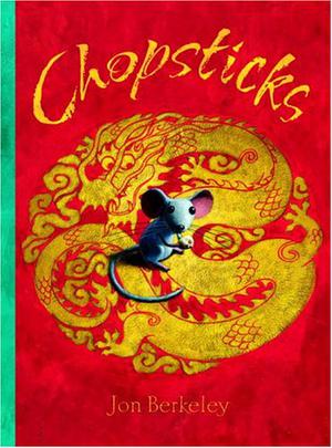 Chopsticks by Jon Berkeley