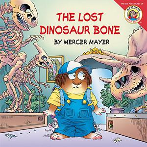 The Lost Dinosaur Bone by Mercer Mayer