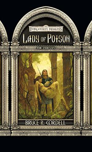 Lady of Poison (Forgotten Realms: The Priests #1)