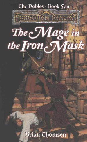 The Mage in the Iron Mask (Forgotten Realms: The Nobles #4)