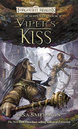 Viper's Kiss by Lisa Smedman