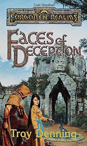 Faces of Deception (Forgotten Realms: Lost Empires #2)