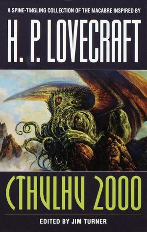 Cthulhu 2000 by Jim Turner, Various