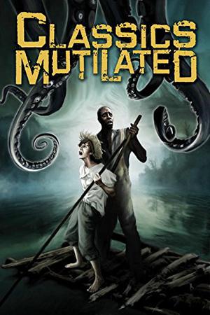 Classics Mutilated: Ctrl-Alt-Lit by Jeff Conner, John Shirley, Mike Resnick, Kristine Kathryn Rusch, Thomas Tessier, Marc Laidlaw, Rio Youers, Joe R. Lansdale, Nancy A. Collins