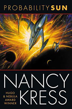 Probability Sun by Nancy Kress