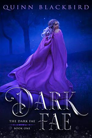 Dark Fae (Dark Fae #1)