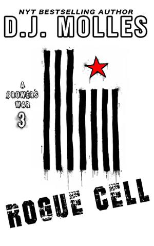 Rogue Cell by D.J. Molles