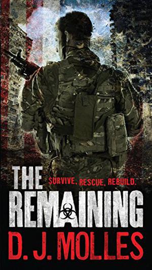 The Remaining by D.J. Molles