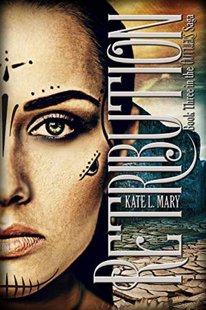 Retribution by Kate L. Mary