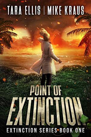Point of Extinction (Extinction #1)