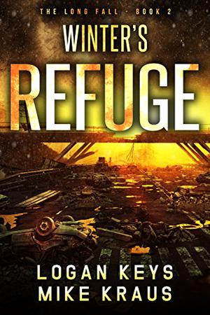 Winter's Refuge (The Long Fall #2)