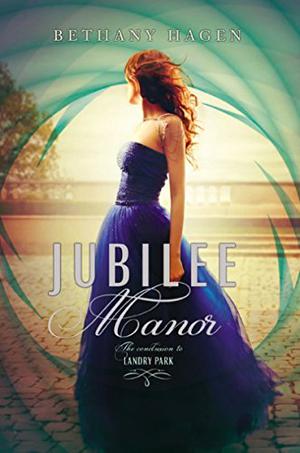 Jubilee Manor (Landry Park #2)