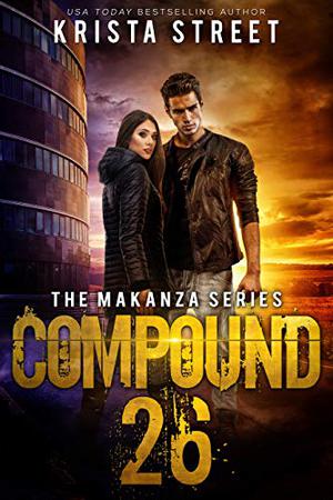 Compound 26 by Krista Street