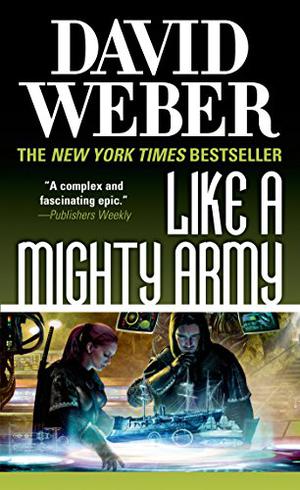 Like a Mighty Army (Safehold #7)