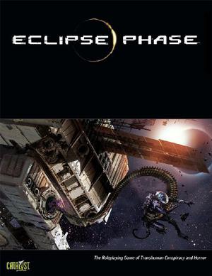 Eclipse Phase: The Roleplaying Game of Transhuman Conspiracy and Horror by Rob Boyle, Lars Blumenstein, Brian Cross, Jack Graham, John Snead, Bruce Baugh, Randall N. Bills, Davidson Cole, Tobias Wolter