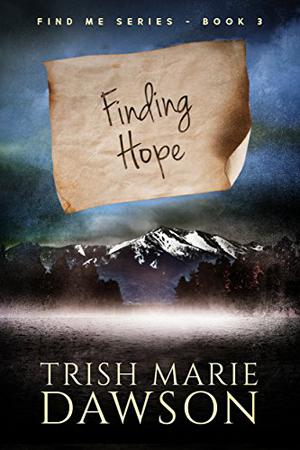 Finding Hope (Find Me #3)