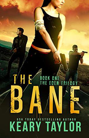 The Bane (The Eden Trilogy #1)