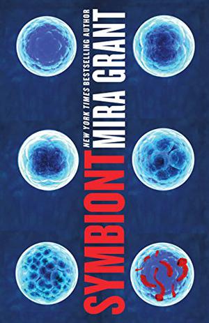 Symbiont (Parasitology #2)