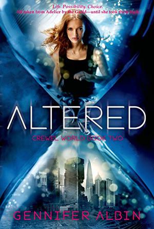 Altered (Crewel World #2)
