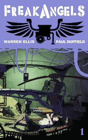 FreakAngels, Volume 2 by Warren Ellis, Paul Duffield