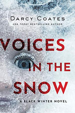 Voices in the Snow (Black Winter #1)