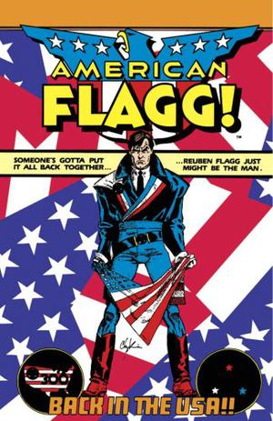 American Flagg!: Definitive Collection (American Flagg! Single Issues #1-12)