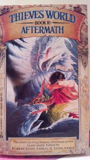 Aftermath by Robert Lynn Asprin, Lynn Abbey, Mark C. Perry, Janet E. Morris, David Drake, John Brunner, Andrew J. Offutt