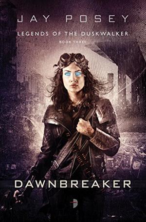 Dawnbreaker (Legends of the Duskwalker #3)