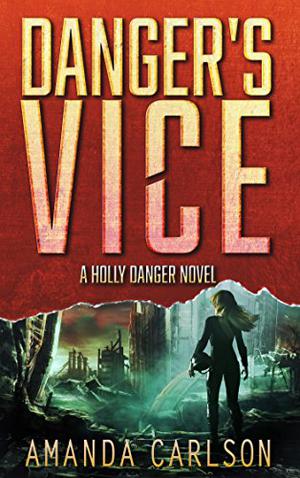 Danger's Vice (Holly Danger #2)