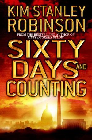 Sixty Days and Counting (Science in the Capital #3)