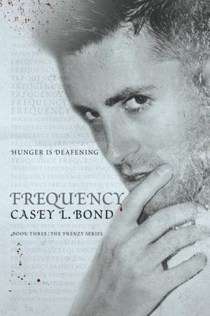 Frequency by Casey L. Bond