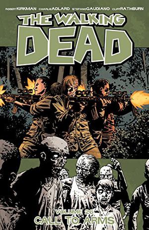 Call to Arms (The Walking Dead #26)