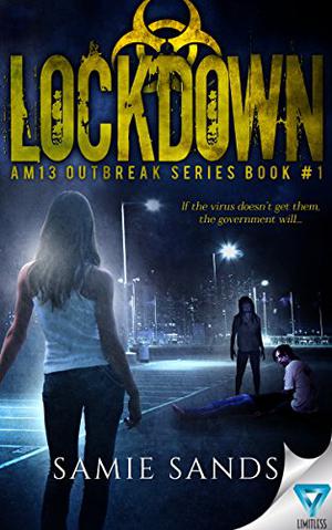 Lockdown (AM13 Outbreak #1)