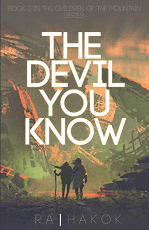 The Devil You Know (The Children of the Mountain #2)